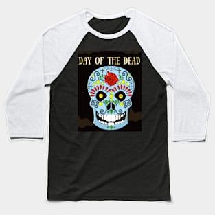 DAY OF THE DEAD Baseball T-Shirt